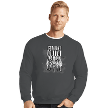 Load image into Gallery viewer, Shirts Crewneck Sweater, Unisex / Small / Charcoal Straight Outta The Moon