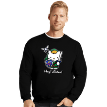 Load image into Gallery viewer, Shirts Crewneck Sweater, Unisex / Small / Black Hey Listen