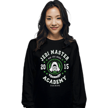 Load image into Gallery viewer, Shirts Long Sleeve Shirts, Unisex / Small / Black Jedi Master Academy