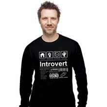 Load image into Gallery viewer, Daily_Deal_Shirts Long Sleeve Shirts, Unisex / Small / Black Introvert Label
