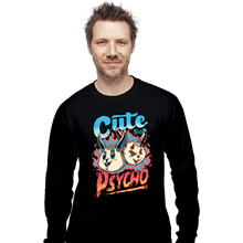 Load image into Gallery viewer, Daily_Deal_Shirts Long Sleeve Shirts, Unisex / Small / Black Cute But Psycho