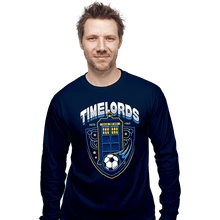 Load image into Gallery viewer, Shirts Long Sleeve Shirts, Unisex / Small / Navy Timelords Football Team