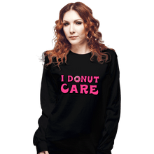 Load image into Gallery viewer, Shirts Long Sleeve Shirts, Unisex / Small / Black I Donut Care