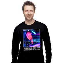 Load image into Gallery viewer, Secret_Shirts Long Sleeve Shirts, Unisex / Small / Black Can You Repeat The Question