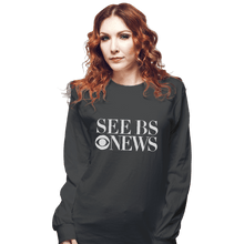 Load image into Gallery viewer, Shirts Long Sleeve Shirts, Unisex / Small / Charcoal See BS News