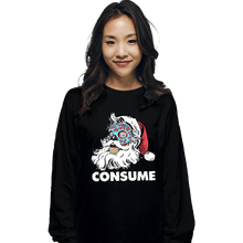 Load image into Gallery viewer, Secret_Shirts Long Sleeve Shirts, Unisex / Small / Black Be Merry And Consume