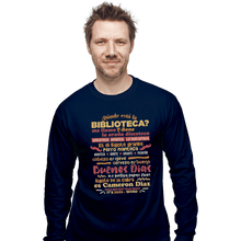 Load image into Gallery viewer, Shirts Long Sleeve Shirts, Unisex / Small / Navy The Bibliotecas Rap