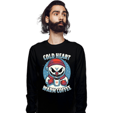 Load image into Gallery viewer, Secret_Shirts Long Sleeve Shirts, Unisex / Small / Black Cold Heart Warm Coffee