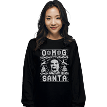 Load image into Gallery viewer, Shirts Long Sleeve Shirts, Unisex / Small / Black OMG Santa