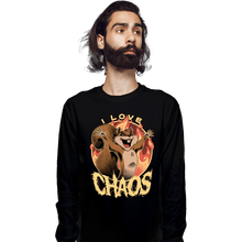 Load image into Gallery viewer, Shirts Long Sleeve Shirts, Unisex / Small / Black I Love Chaos!