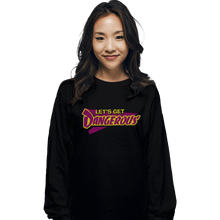 Load image into Gallery viewer, Shirts Long Sleeve Shirts, Unisex / Small / Black Dangerous