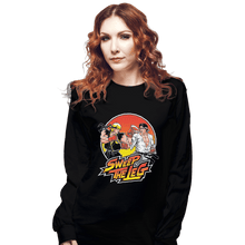 Load image into Gallery viewer, Shirts Long Sleeve Shirts, Unisex / Small / Black Sweep The Leg