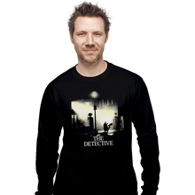 Load image into Gallery viewer, Shirts Long Sleeve Shirts, Unisex / Small / Black The Detective
