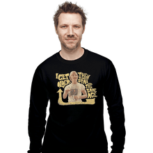 Load image into Gallery viewer, Shirts Long Sleeve Shirts, Unisex / Small / Black I Get Older
