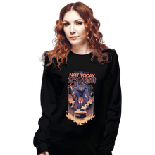 Load image into Gallery viewer, Shirts Long Sleeve Shirts, Unisex / Small / Black Not Today Sabrina