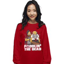 Load image into Gallery viewer, Shirts Long Sleeve Shirts, Unisex / Small / Red Paddlin' The Dead