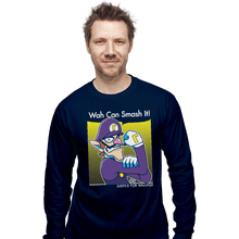 Load image into Gallery viewer, Shirts Long Sleeve Shirts, Unisex / Small / Navy Wah Can Smash It!