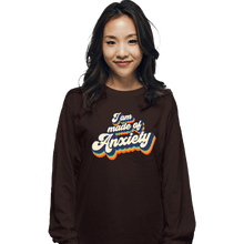 Load image into Gallery viewer, Secret_Shirts Long Sleeve Shirts, Unisex / Small / Dark Chocolate Made Of Anxiety