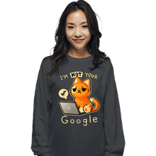 Load image into Gallery viewer, Daily_Deal_Shirts Long Sleeve Shirts, Unisex / Small / Charcoal Not Your Google