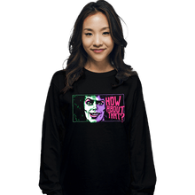 Load image into Gallery viewer, Daily_Deal_Shirts Long Sleeve Shirts, Unisex / Small / Black How About That
