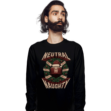 Load image into Gallery viewer, Shirts Long Sleeve Shirts, Unisex / Small / Black Neutral Naughty Christmas