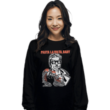Load image into Gallery viewer, Shirts Long Sleeve Shirts, Unisex / Small / Black Pasta La Vista