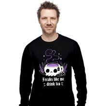 Load image into Gallery viewer, Daily_Deal_Shirts Long Sleeve Shirts, Unisex / Small / Black Freaks Drink Tea