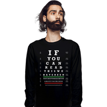 Load image into Gallery viewer, Secret_Shirts Long Sleeve Shirts, Unisex / Small / Black Snellen Warranty