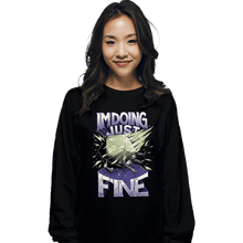 Load image into Gallery viewer, Daily_Deal_Shirts Long Sleeve Shirts, Unisex / Small / Black Doing Just Fine