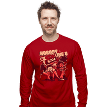 Load image into Gallery viewer, Daily_Deal_Shirts Long Sleeve Shirts, Unisex / Small / Red Nobody Like U