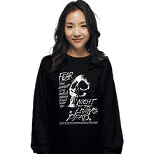 Load image into Gallery viewer, Daily_Deal_Shirts Long Sleeve Shirts, Unisex / Small / Black Fear!