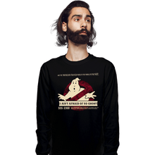 Load image into Gallery viewer, Shirts Long Sleeve Shirts, Unisex / Small / Black I Ain't Afraid Of No Ghost