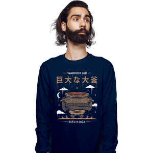 Daily_Deal_Shirts Long Sleeve Shirts, Unisex / Small / Navy The Warrior Jar