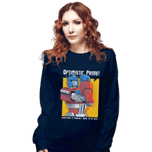 Load image into Gallery viewer, Shirts Long Sleeve Shirts, Unisex / Small / Navy Optimistic Prime