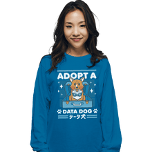 Load image into Gallery viewer, Shirts Long Sleeve Shirts, Unisex / Small / Sapphire Adopt A Data Dog