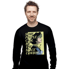 Load image into Gallery viewer, Secret_Shirts Long Sleeve Shirts, Unisex / Small / Black Cowboy Of Love