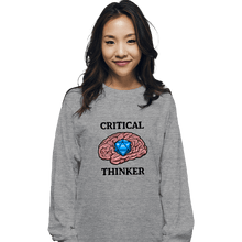 Load image into Gallery viewer, Secret_Shirts Long Sleeve Shirts, Unisex / Small / Sports Grey Critical Thinker