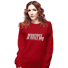 Load image into Gallery viewer, Secret_Shirts Long Sleeve Shirts, Unisex / Small / Red Resistance Is Futile Bro