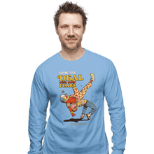 Load image into Gallery viewer, Daily_Deal_Shirts Long Sleeve Shirts, Unisex / Small / Powder Blue Deal With Your Fears
