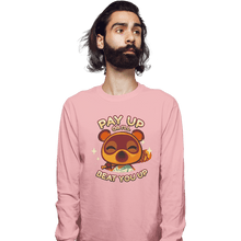 Load image into Gallery viewer, Shirts Long Sleeve Shirts, Unisex / Small / Pink Pay Up