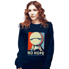 Load image into Gallery viewer, Shirts Long Sleeve Shirts, Unisex / Small / Navy No Hope