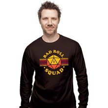Load image into Gallery viewer, Secret_Shirts Long Sleeve Shirts, Unisex / Small / Dark Chocolate Bad Roll Squad