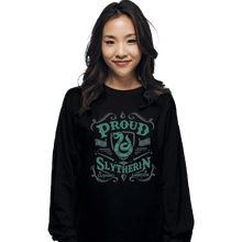 Load image into Gallery viewer, Shirts Long Sleeve Shirts, Unisex / Small / Black Proud to be a Slytherin