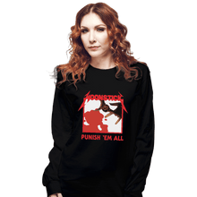 Load image into Gallery viewer, Shirts Long Sleeve Shirts, Unisex / Small / Black Punish 'Em All
