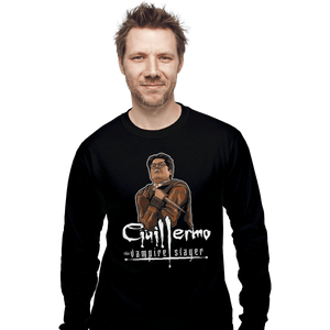 Shirts Long Sleeve Shirts, Unisex / Small / Black Guillermo The Vampire Slayer