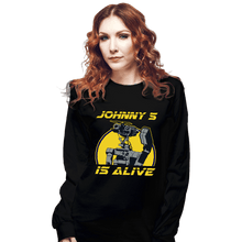 Load image into Gallery viewer, Secret_Shirts Long Sleeve Shirts, Unisex / Small / Black Johnny 5 Alive