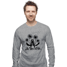 Load image into Gallery viewer, Daily_Deal_Shirts Long Sleeve Shirts, Unisex / Small / Sports Grey As You Wish...