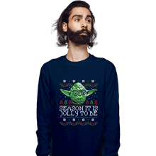 Load image into Gallery viewer, Shirts Long Sleeve Shirts, Unisex / Small / Navy Season It Is, Jolly To Be