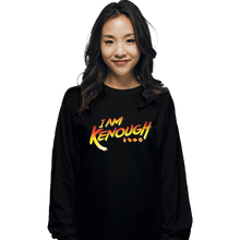 Load image into Gallery viewer, Daily_Deal_Shirts Long Sleeve Shirts, Unisex / Small / Black Kenough!