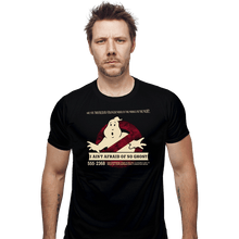 Load image into Gallery viewer, Shirts Fitted Shirts, Mens / Small / Black I Ain't Afraid Of No Ghost
